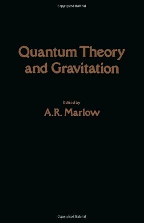 Quantum Theory and Gravitation First Edition-Wow! eBook