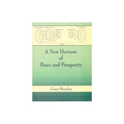 New Horizon of Peace and Prosperity