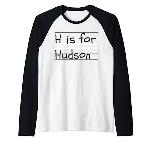 Personalizado H is for Hudson Name Student Kindergarten Camiseta Manga Raglan