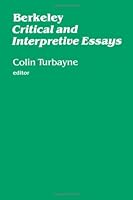 Berkeley: Critical and Interpretive Essays 0816610657 Book Cover