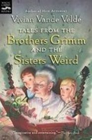 Tales from the Brothers Grimm and the Sisters W... 1435248430 Book Cover