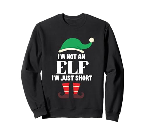 Divertido Traje de Navidad Not an Elf - Just Short Pijama de Navidad Sudadera
