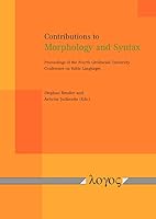 Contributions to Morphology and Syntax: Proceedings of the Fourth Greifswald University Conference on Baltic Languages 383253752X Book Cover