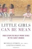 Little Girls Can Be Mean Publisher: St. Martin's Griffin B004TH2VZM Book Cover