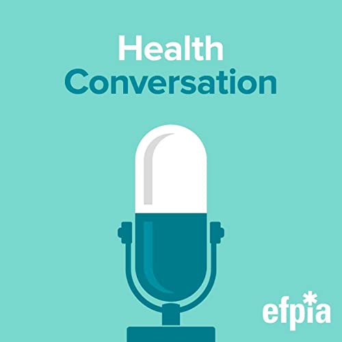 Health Conversation Podcast Por EFPIA arte de portada