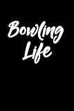  Bowling Life: Blank Lined Journal College Rule Script Font
