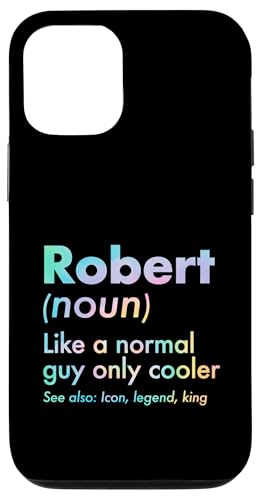 Robert Like A Normal Guy Only Cooler Legend King �t�@�[�X�g�l�[�� �X�}�z�P�[�X iPhone 12/12 Pro �p