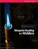 Blueprint Reading for Welders (Blueprint Reading Series) 8th (egith) edition