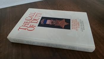 Hardcover The Call of Duty: Military Awards and Decorations of the United States of America Book
