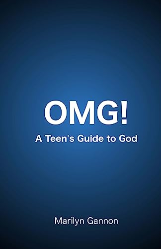 OMG! A Teen's Guide to God: A Teen's Guide to God