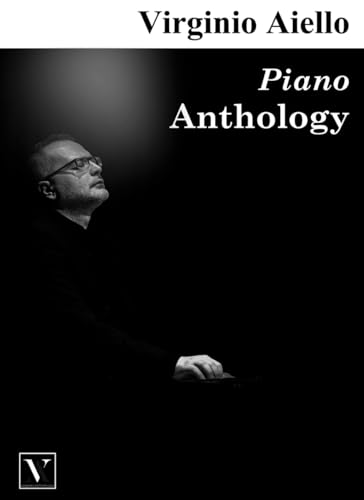 Virginio Aiello: Piano Anthology