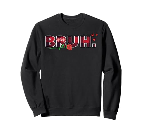 Valentines Day Bruh Rose Plaid Boys Girls Kids Toddler Women