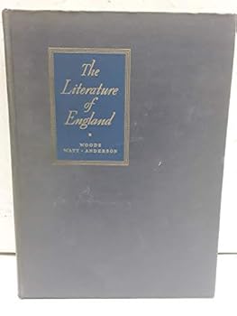 Hardcover The Literature of England: An Anthology and a History - Volume One: From the Beginnings to the Romantic Movement Book