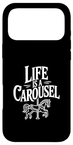 Life is a Carousel Fun Ride Life ���p �X�}�z�P�[�X iPhone 17 Pro Max �p