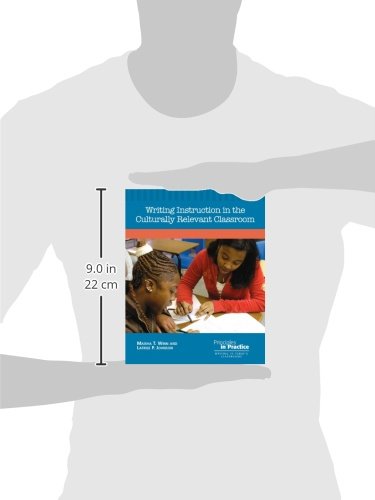 Writing Instruction In The Culturally Relevant Classroom (Principles In Practice) #TOP1