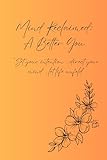  Mind Reclaimed: A Better You