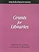 Grants for Libraries: A How- To- Do- It Manual for Librarians (How-To-Do-It Manual Series (for Librarians))