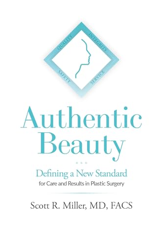 Authentic Beauty: Defining a New Standard for Care and Results in...
