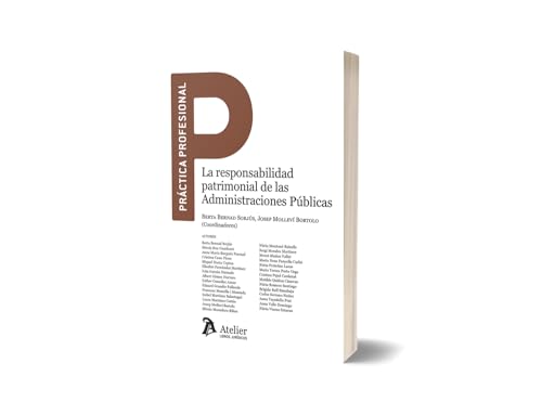 La responsabilidad patrimonial de las Administraciones Públicas