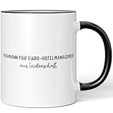 JUNIWORDS Tasse, Fachmann für Euro-Hotelmanagement aus Leidenschaft, Schwarz (6638751)