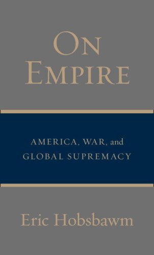 On Empire: America, War, and Global Supremacy