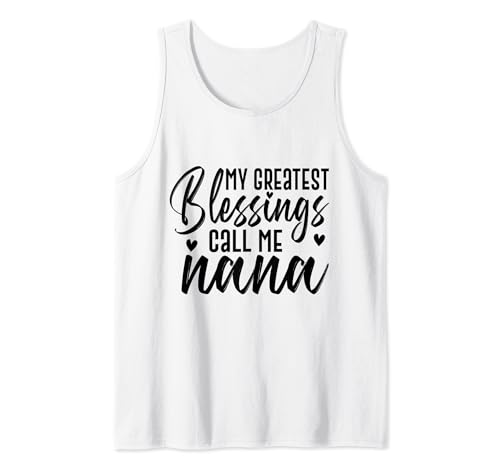 Abuela y nietos: Mis mayores bendiciones me llaman abuela Camiseta sin Mangas