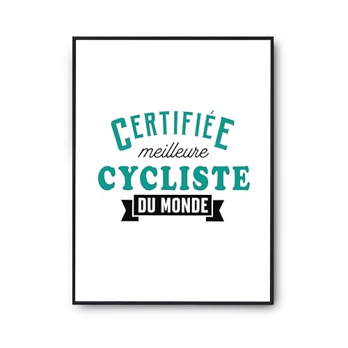 Imprimé en France poster cycliste du monde affiche citation