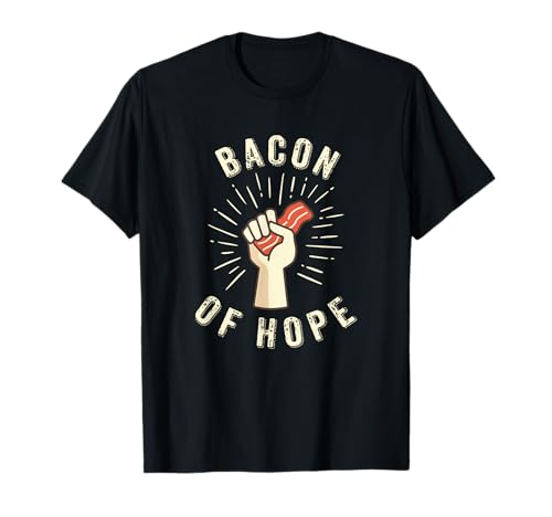 BBQ Pun Porc Bacon of Hope Porc Grill Party Barbecue drôle T-Shirt