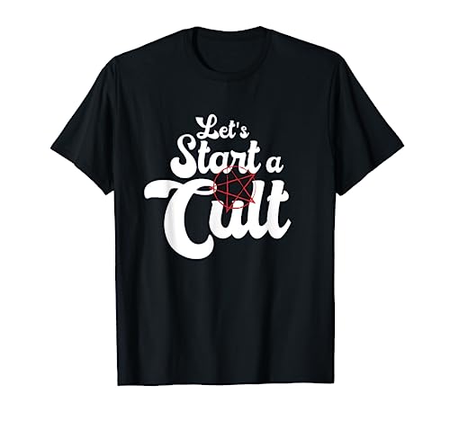 Funny Let's Start A Cult Devil Symbol Horror Cult Ritual T-Shirt