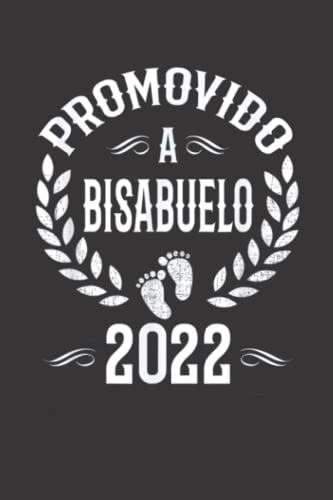 Mens Promovido A Bisabuelo 2022 Spanish Great Grandpa: Daily Planner Notepad To Do Schedule,, Medium...