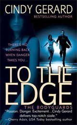 To the Edge[hardcover] (the bodyguards, 1) 0739453564 Book Cover