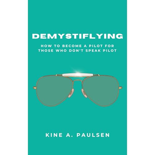 How to Become a Pilot: Demystiflying by Kine Paulsen episode artwork