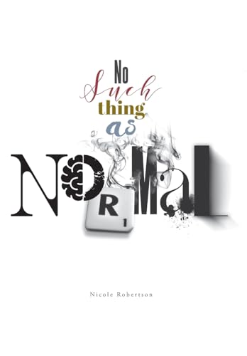 No Such Thing as Normal