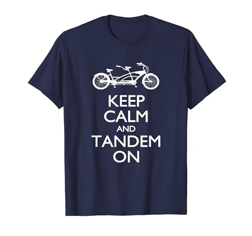 Funny Keep Calm and Tandem On Bike Cycling Gift Idea T-Shirt