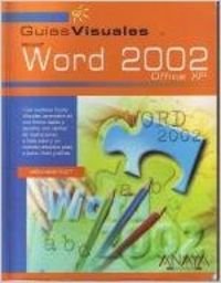 Paperback Word 2002 (Guias Visuales) (Spanish Edition) [Spanish] Book