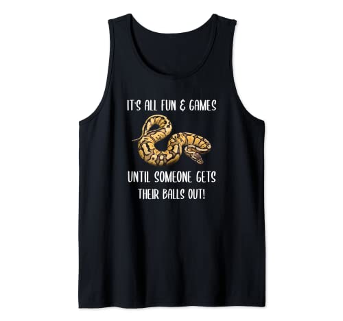 Es todo divertido y juegos Funny Pet Ball Python Camiseta sin Mangas