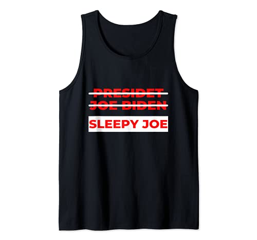 Anti Biden Sleepy Joe Político No Mi Presidente Camiseta sin Mangas