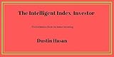 The Intelligent Index Investor: The Definitive Book on Index Investing