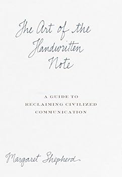 Hardcover The Art of the Handwritten Note Publisher: Broadway Book