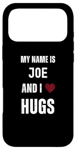 キュートな名前はJoe And I Love Hugs スマホケース iPhone 17 Pro Max 用