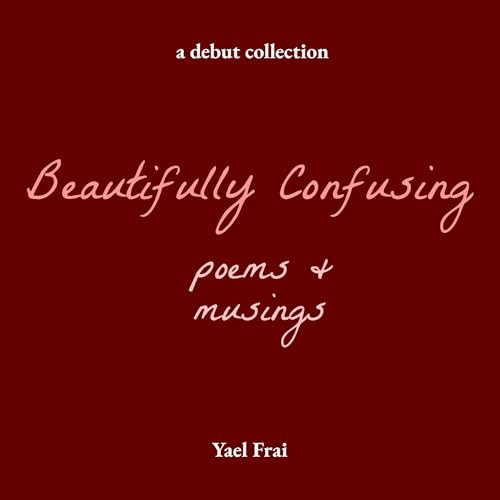 Page de couverture de Beautifully Confusing