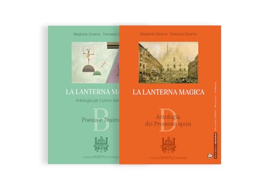 9788820397128 La lanterna magica. Poesia e teatro. Con Antologia dei Promessi sposi. Per il biennio delle Scuole superiori. Con e-book. Con espansione online