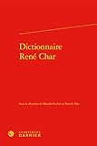  Dictionnaire René Char