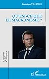  Qu\'est-ce que le macronisme ?
