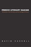 French Literary Fascism