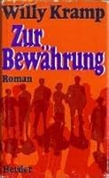 Zur Bewa¨hrung: Roman (German Edition) 3451182475 Book Cover
