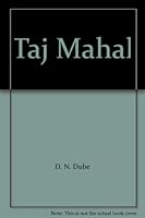 Taj Mahal B0016KFVPC Book Cover