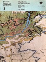 Paperback High Dams On the Narmada: A Holistic Analysis of the River Valley Projects Book