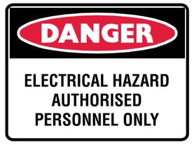Acrylic Board with UV Printed |Danger Electrical Hazard AUTHORISED Personnel ONLY| Double Side Tape| Size: 320mm X 230mm