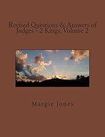 Revised Questions & Answers of Judges - 2 Kings, Volume 2 1508407355 Book Cover